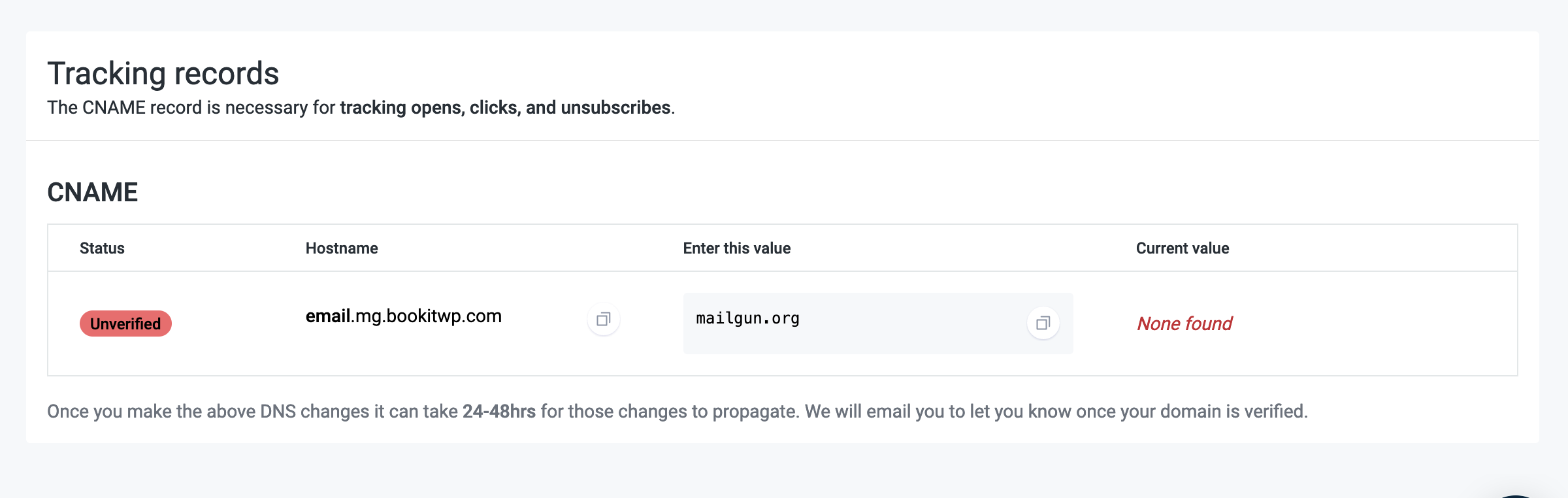 The CNAME record in Mailgun The CNAME record in Mailgun